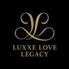 Luxxe Love Legacy